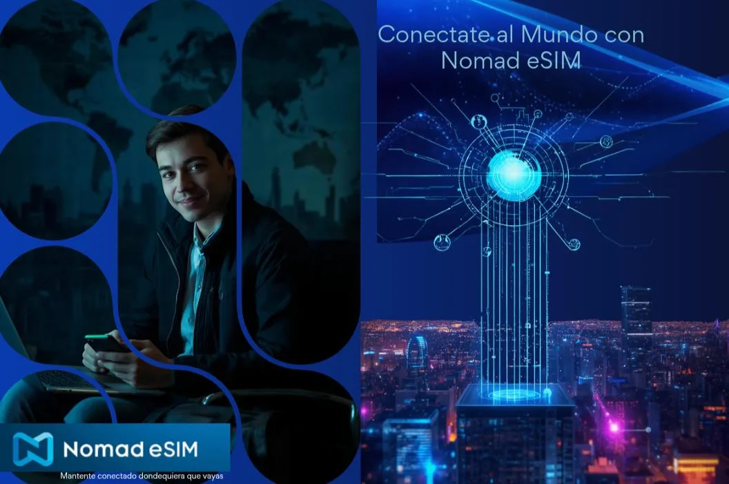 Nomad eSIM: qué ofrece en 2026 para viajeros y nómadas digitales
