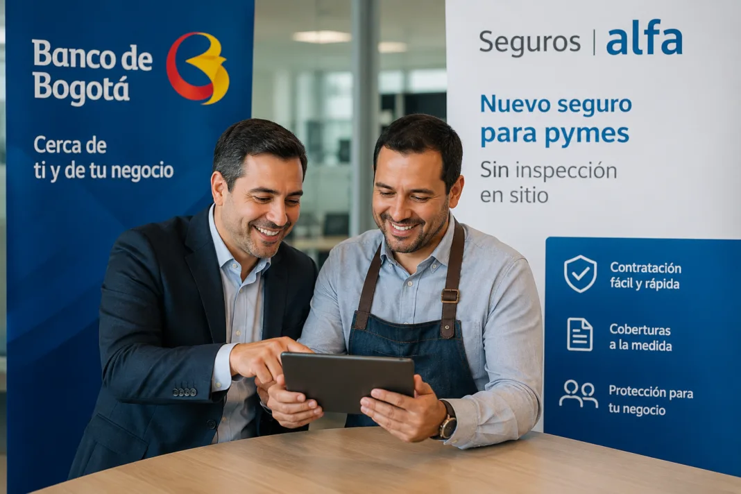 Banco de Bogotá y Seguros Alfa lanzaron un seguro para pymes colombianas que no requiere inspección en sitio