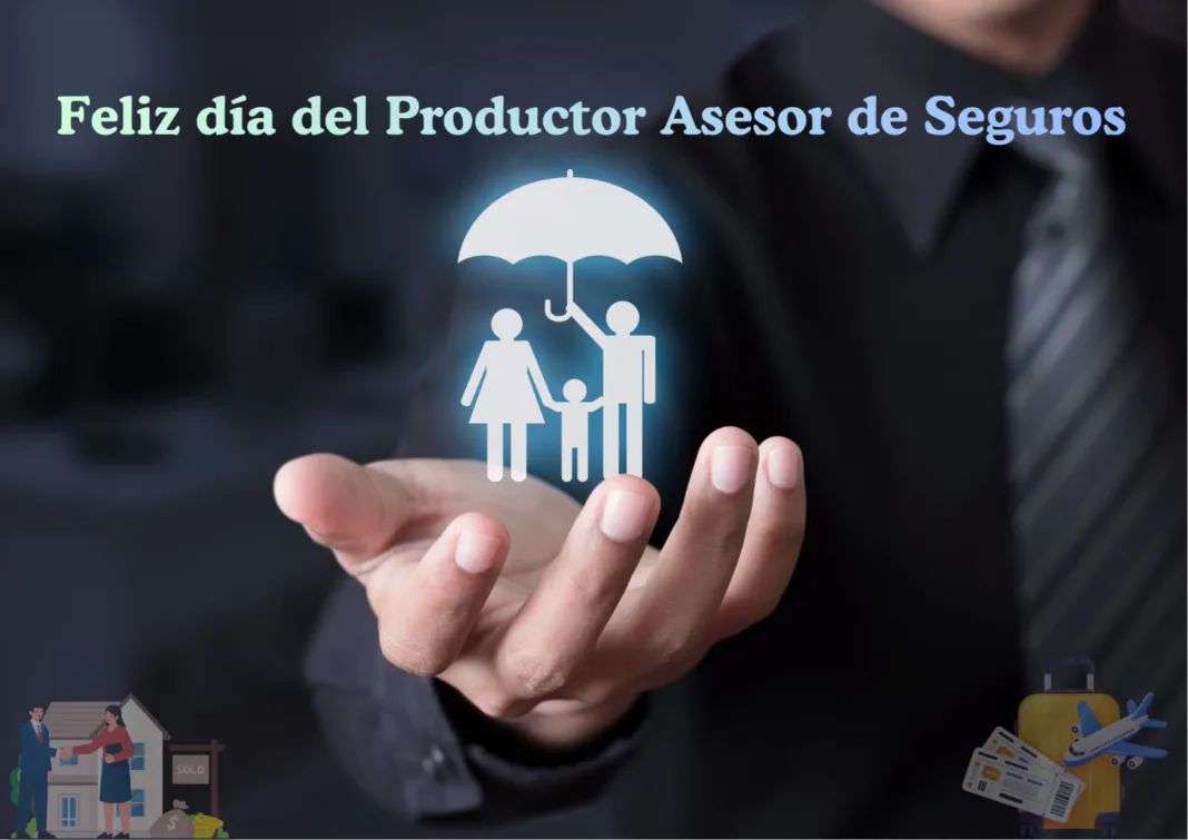 Productores Asesores de Seguros celebran su día en un mercado que cambia inminentemente